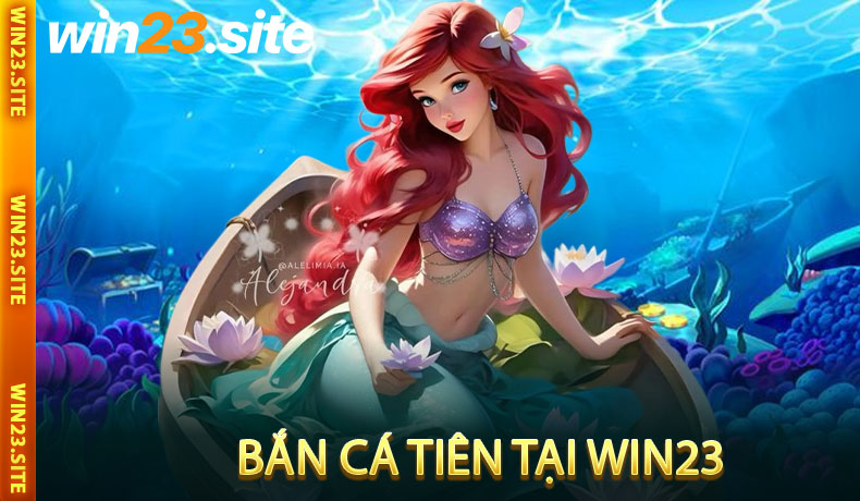 Bắn Cá Tiên